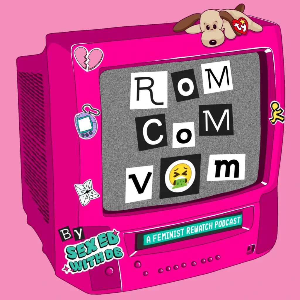 sex ed with db rom com vom podcast logo